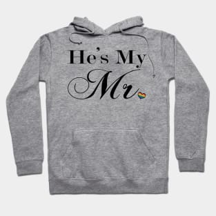 He's My Mr. Gay Pride Typography with Rainbow Heart Hoodie